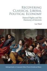 Enlarge image Cover: Recovering Classical Liberal Political Economy - Edinburgh University Press
