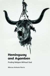 Enlarge image Cover: Hemingway and Agamben - Edinburgh University Press
