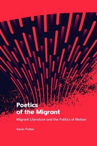 Enlarge image Cover: Poetics of the Migrant - Edinburgh University Press