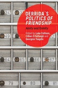 Cover: Derrida's Politics of Friendship - Edinburgh University Press