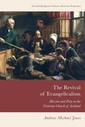 Cover: The Revival of Evangelicalism - Edinburgh University Press