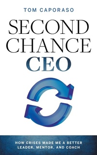 Abbildung von: Second-Chance CEO - Lioncrest Publishing