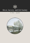 Cover: Ritual, Secrecy, and Civil Society - Westphalia Press