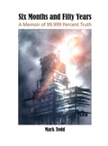 Cover: Six Months and Fifty Years - Dorrance Publishing Co.