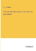 Cover: A True Friend, Reflections on Life, Character and Conduct - Anatiposi Verlag