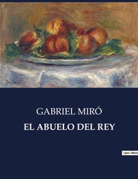 Abbildung von: El Abuelo del Rey - Culturea
