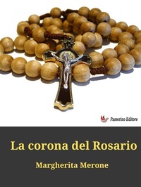 Abbildung von: La corona del Rosario - Passerino