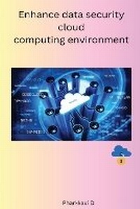 Abbildung von: Enhance data security cloud computing environment - Self Publisher