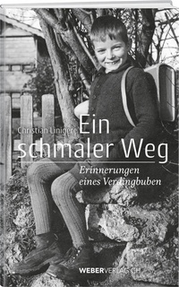 Abbildung von: Ein schmaler Weg - Weber Verlag AG