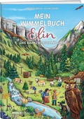 Cover: Mein Wimmelbuch Elin das Baumzwergenm&auml;dchen - Weber Verlag AG