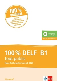 Abbildung von: 100% DELF B1 tout public - Klett