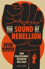 Cover: The Sound of Rebellion - Reclam
