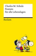 Cover: Peanuts f&uuml;r alle Lebenslagen - Reclam