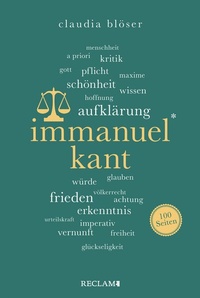 Abbildung von: Immanuel Kant. 100 Seiten - Reclam