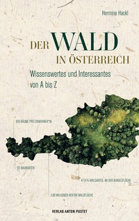 Abbildung von: Der Wald in Österreich - Verlag Anton Pustet Salzburg