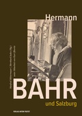 Cover: Hermann Bahr und Salzburg - Verlag Anton Pustet Salzburg