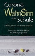 Cover: Corona WahnSinn in der Schule - BoD - Books on Demand