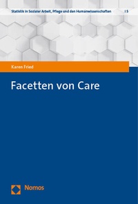 Abbildung von: Facetten von Care - Nomos