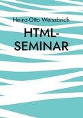 Abbildung von: Html-Seminar - BoD - Books on Demand