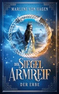 Cover: Der Siegelarmreif - BoD - Books on Demand
