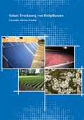 Cover: Solare Trocknung von Heilpflanzen - Shaker