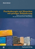 Cover: Psychotherapie mit Menschen mit geistiger Behinderung - Psychosozial-Verlag