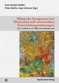 Cover: Klinische Symptome bei Menschen mit neuronalen Entwicklungsst&ouml;rungen - Psychosozial-Verlag
