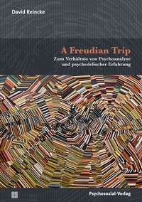 Abbildung von: A Freudian Trip - Psychosozial-Verlag