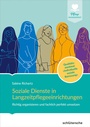 Cover: Soziale Dienste in Langzeitpflegeeinrichtungen - Schl&uuml;tersche