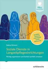Abbildung von: Soziale Dienste in Langzeitpflegeeinrichtungen - Schlütersche