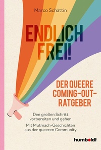 Abbildung von: Endlich frei! Der queere Coming-out-Ratgeber - Humboldt Verlag