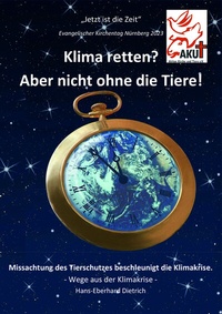 Abbildung von: Klima retten? Aber nicht ohne die Tiere! - Schmidt, Philipp