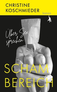 Abbildung von: Schambereich - Kanon Verlag Berlin