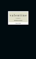 Cover: Monica Ross: valentine - Spector Books