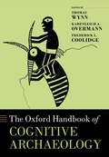 Cover: The Oxford Handbook of Cognitive Archaeology - Oxford University Press