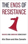 Cover: The Ends of Resistance - Columbia University Press