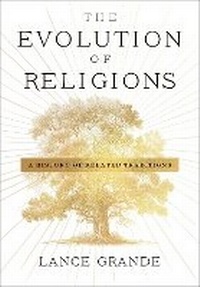 Enlarge image Cover: The Evolution of Religions - Columbia University Press