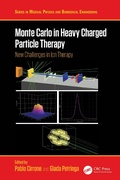 Abbildung von: Monte Carlo in Heavy Charged Particle Therapy - CRC Press
