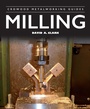 Cover: Milling - The Crowood Press Ltd