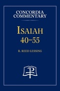 Cover: Isaiah 40-55 - Concordia Commentary - Concordia Publishing House