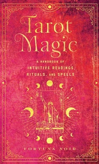 Enlarge image Cover: Tarot Magic - Wellfleet Press