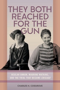 Enlarge image Cover: They Both Reached for the Gun - Southern Illinois University Press