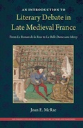 Cover: Introduction to Literary Debate in Late Medieval France - University Press of Florida