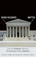 Cover: When Dissents Matter - University of Virginia Press