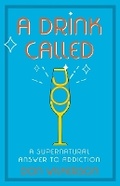 Cover: Drink Called Joy, A - Bridge-Logos Publishing