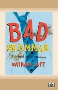 Cover: Bad Grammar - ReadHowYouWant