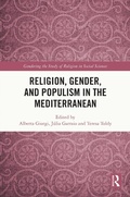Cover: Religion, Gender, and Populism in the Mediterranean - Routledge