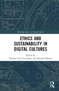 Abbildung von: Ethics and Sustainability in Digital Cultures - Routledge