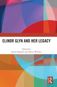 Enlarge image Cover: Elinor Glyn and Her Legacy - Routledge