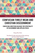 Cover: Confucian Timely Mean and Christian Discernment - Routledge